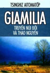 Giamilia truyện núi đồi và thảo nguyên