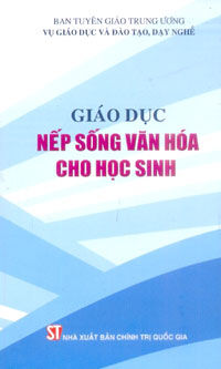 Giáo dục nếp sống văn hóa cho học sinh