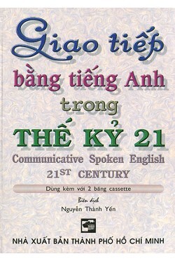 Giao tiếp bằng tiếng anh trong thế kỷ 21