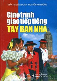 Giáo Trình Giao Tiếp Tiếng Tây Ban Nha