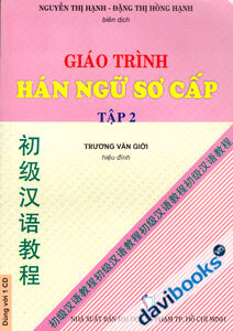 Giáo Trình Hán Ngữ Sơ Cấp - Tập 2