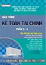 Giáo trình kế toán tài chính - phần 3&4