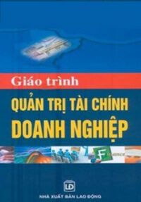 Giáo trình quản trị tài chính doanh nghiệp