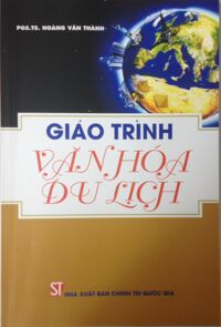 Giáo trình văn hóa du lịch - Hoàng Văn Thành