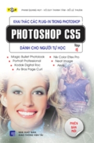 Giáo Trình Xử Lý Ảnh Photoshop CS5 Dành Cho Người Tự Học (Tập 4)