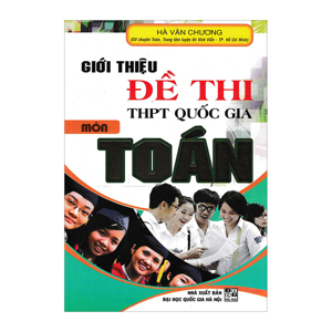 Giới Thiệu Đề Thi THPT Quốc Gia Môn Toán