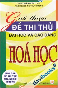 Giới Thiệu Đề Thi Thử Đại Học Và Cao Đẳng Hóa Học