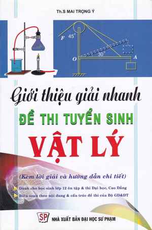 Giới Thiệu Giải Nhanh Đề Thi Tuyển Sinh Vật Lý