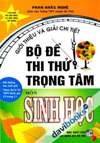 Giới Thiệu Và Giải Chi Tiết Bộ Đề Thi Thử Trọng Tâm Môn Sinh Học