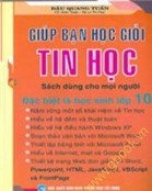 Giúp bạn học giỏi tin học dành cho tất cả mọi người đặc biệt là học sinh lớp 10