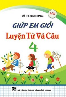 Giúp Em Giỏi Luyện Từ Và Câu Lớp 4