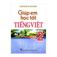 Giúp Em Học Tốt Tiếng Việt Lớp 2