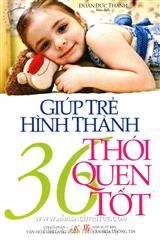 Giúp trẻ hình thành 36 thói quen tốt