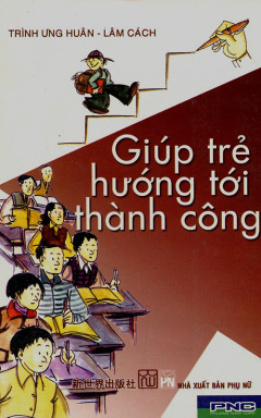 Giúp trẻ hướng tới thành công