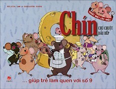 Giúp Trẻ Làm Quen Với Số 9 - Chú Chuột Đầu Bếp