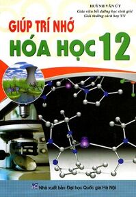 Giúp trí nhớ Hóa học 12