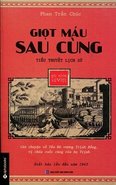 Góc nhìn sử Việt - Giọt máu sau cùng