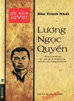 Góc Nhìn Sử Việt - Lương Ngọc Quyến