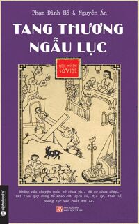 Góc Nhìn Sử Việt - Tang Thương Ngẫu Lục