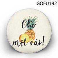 Gối tròn Cho thơm một cái - GOFU192