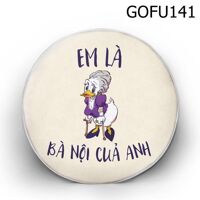 Gối tròn Em là bà nội của anh - GOFU141