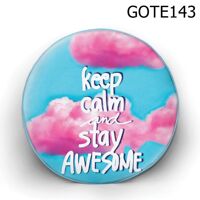 Gối tròn Keep calm & stay awesome - GOTE143