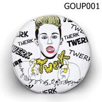 Gối tròn Twerk it like Miley Cirus - GOUP001