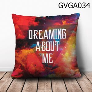 Gối vuông Dreaming about me - GVGA034