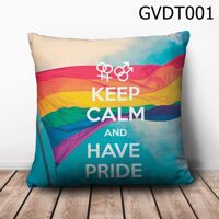 Gối vuông Keep Calm and Have Pride - GVDT001