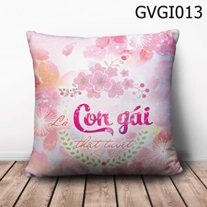 Gối vuông Là con gái thật tuyệt - GVGI013