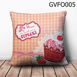 Gối vuông Life is…as sweet as a cupcake - GVFO005