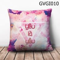 Gối vuông Yêu là yêu - GVGI010