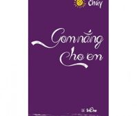 Gom nắng cho em - Chúy