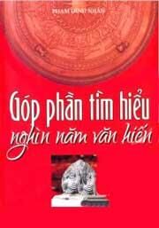 Góp Phần Tìm Hiểu Nghìn Năm Văn Hiến