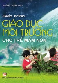 GT giáo dục môi trường cho trẻ mầm non