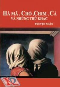 Hà mã, chó, chim, cá và những thứ khác – Vũ Thành Sơn