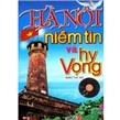 Hà Nội niềm tin và hy vọng - Nhiều tác giả