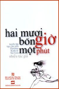 Hai mươi bốn giờ một phút - Nhiều tác giả