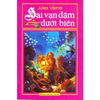 Hai vạn dặm dưới biển - Jules Verne