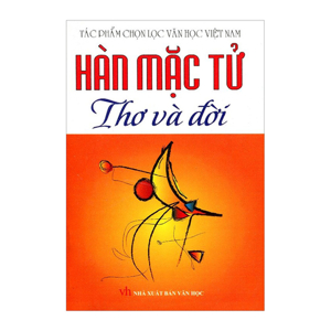 Hàn Mặc Tử - Thơ Và Đời