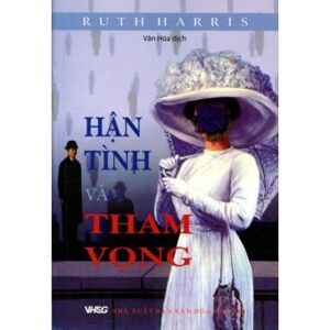 Hận tình và tham vọng - Ruth Harris