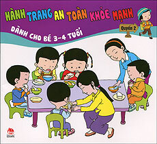 Hành trang an toàn khỏe mạnh - Dành cho bé 3 - 4 tuổi (Bộ 2 quyển) - Nhiều tác giả