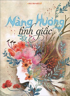 Hành Trình Biến Đổi - Nàng Hương Tỉnh Giấc