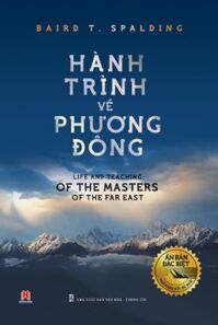 Hành trình về phương Đông (Khổ nhỏ) - Blair T. Spalding