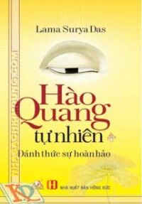 Hào quang tự nhiên - đánh thức sự hoàn hảo