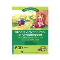 Happy Reader: Cuộc phiêu lưu của Alice ở xứ sở thần tiên (Kèm CD) - Nhiều Tác Giả