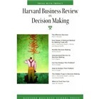 Harvard business review on Decision making