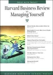 Harvard business review on Managing yourself