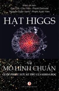 Hạt Higgs Và Mô Hình Chuẩn