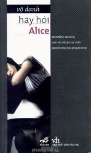 Hãy hỏi Alice - Vô Danh